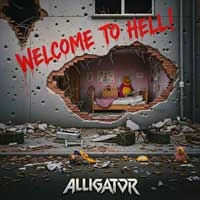 Cover art for Welcome To Hell, ALLIGATOR