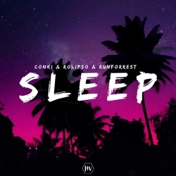 Обложка песни Sleep, ConKi, Rolipso, Runforrest