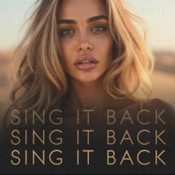 Обложка песни «Sing It Back» — музыка исполнителя coolerthanyourboyfriend & Della