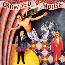 Обкладинка пісні Don't Dream It's Over, Crowded House