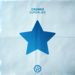 Cover art for Superlike, Crunkz