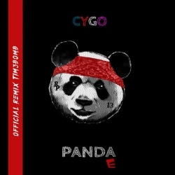 Обложка песни «Panda E - Tim3bomb Remix» — музыка исполнителя CYGO