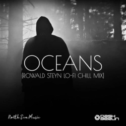 Обкладинка пісні Oceans - Rowald Steyn Lo-Fi Chill Mix, Dash Berlin & Rowald Steyn