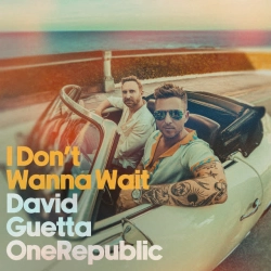 Обкладинка пісні I Don't Wanna Wait, David Guetta & OneRepublic
