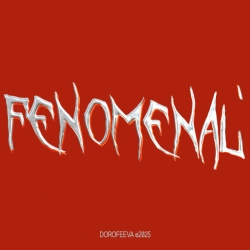 Обложка песни FENOMENAL', DOROFEEVA