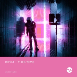 Обкладинка пісні This Time, DRYM