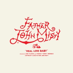 Cover art for Real Love Baby, Father John Misty