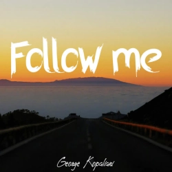 Обложка песни Follow me, George Kopaliani