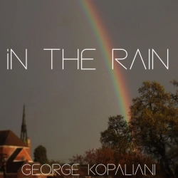 Cover art for In the rain, George Kopaliani