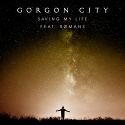 Cover art for Saving My Life, Gorgon City & RØMANS