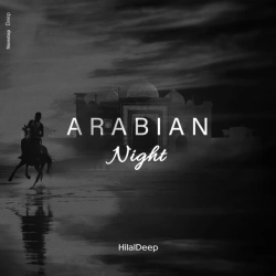 Cover art for Arabian Night, HilalDeep