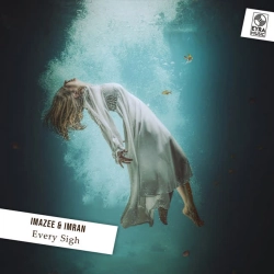 Cover art for Every Sigh, Imazee & Imran