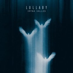 Обложка песни Lullaby, Iryna Valles
