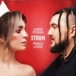 Обложка песни «STRUM» — музыка исполнителя Клавдія Петрівна & PROBASS ∆ HARDI