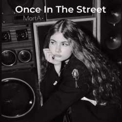Обкладинка пісні Once in the Street, MartA
