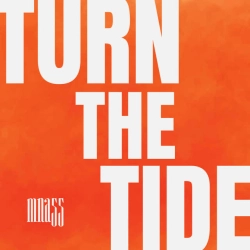 Обложка песни Turn The Tide, MNA55
