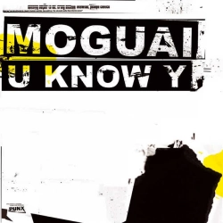 Обложка песни «U Know Y - Short Version» — музыка исполнителя MOGUAI