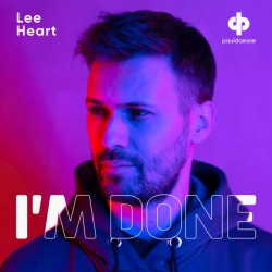 Cover art for I'm Done, Paul Damixie & Lee Heart