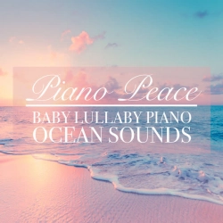 Обкладинка пісні Little Angel Ocean Waves, Piano Peace