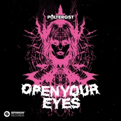 Обложка песни «Open Your Eyes - Extended Mix» — музыка исполнителя POLTERGST