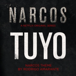 Cover art for “Tuyo (Narcos Theme) - A Netflix Original Series Soundtrack” — music by Rodrigo Amarante