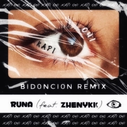 Cover art for Карі очі - BID0NCI0N Remix, RUNA,ZHENYKK