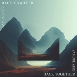 Cover art for Back Together, Samuel Kees