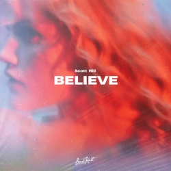 Обкладинка пісні Believe, Scott Rill