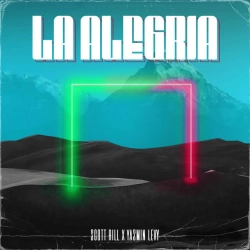 Обкладинка пісні La alegria, Scott Rill & Yasmin Levy