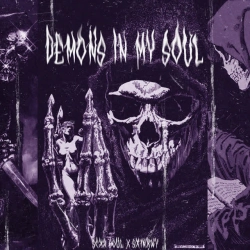 Обложка песни DEMONS IN MY SOUL, SCXR SOUL & Sx1nxwy