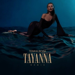 Cover art for “Темна вода - Shnaps Remix” — music by TAYANNA & Shnaps