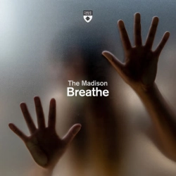 Обкладинка пісні Breathe, The Madison