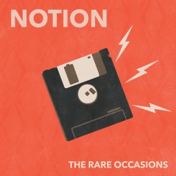Обложка песни Notion, The Rare Occasions