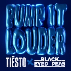 Обложка песни Pump It Louder, Tiësto & Black Eyed Peas