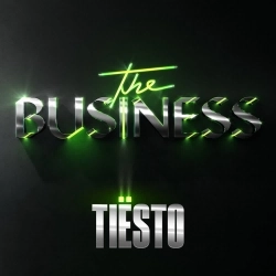 Обкладинка пісні The Business, Tiësto