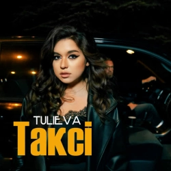 Обкладинка пісні Таксі, Tulieva