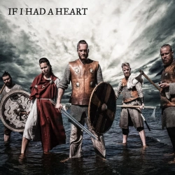 Обложка If I Had a Heart ('Vikings' Intro Song)