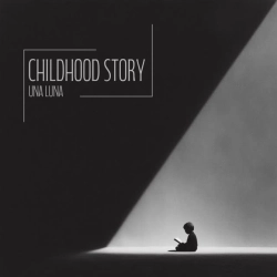 Обкладинка пісні Childhood Story, Una Luna