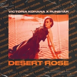 Обкладинка пісні Desert Rose, Victoria Kohana, RUNSTAR