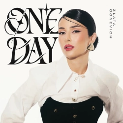 Обкладинка пісні ONE DAY, Злата Огневич