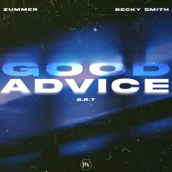 Обложка песни Good Advice, Zummer & BRT & Becky Smith